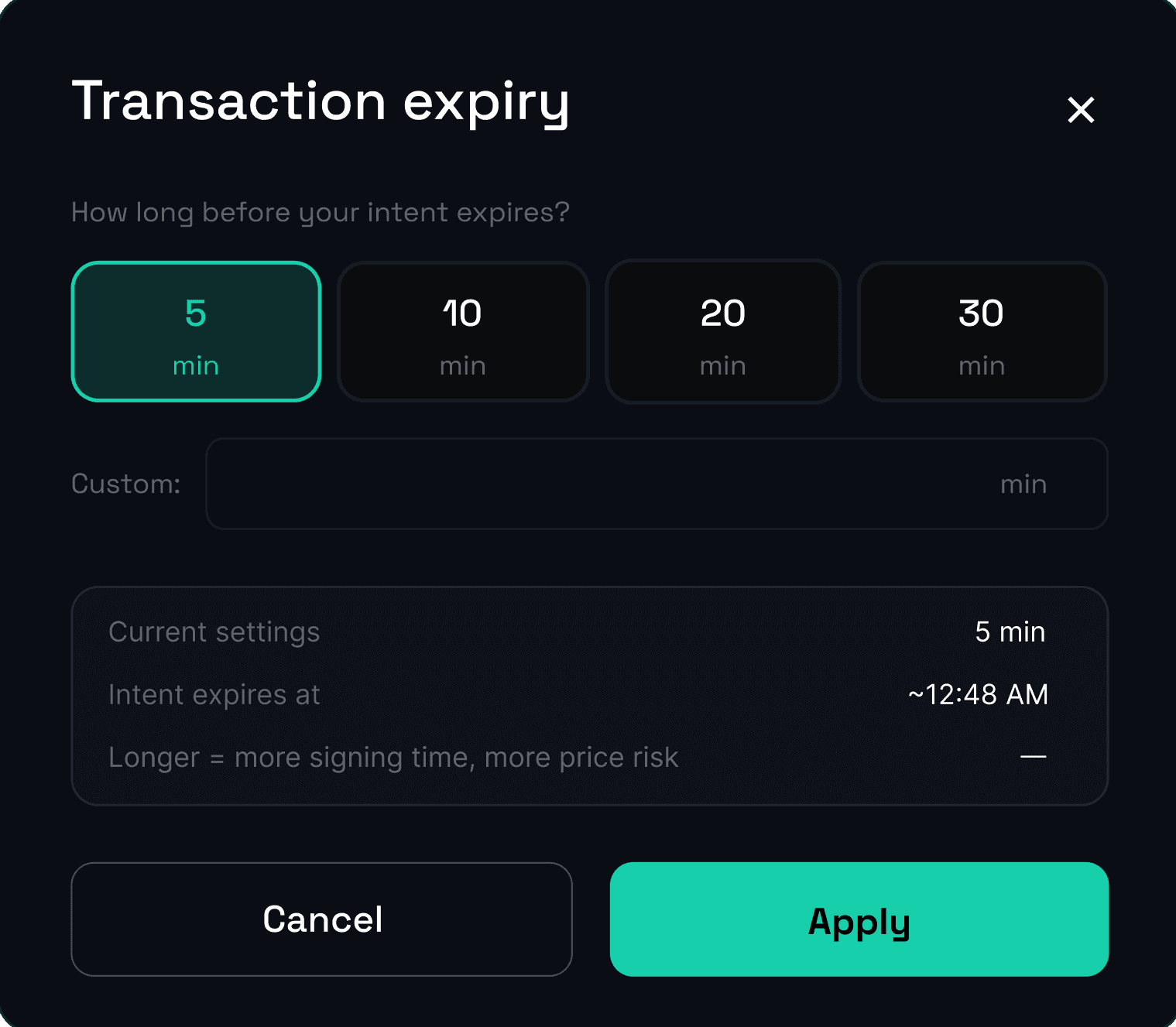 Transaction expiry modal: presets of 5, 10, 20 and 30 minutes, a custom field, when the intent expires, and the note that longer means more signing time and more price risk