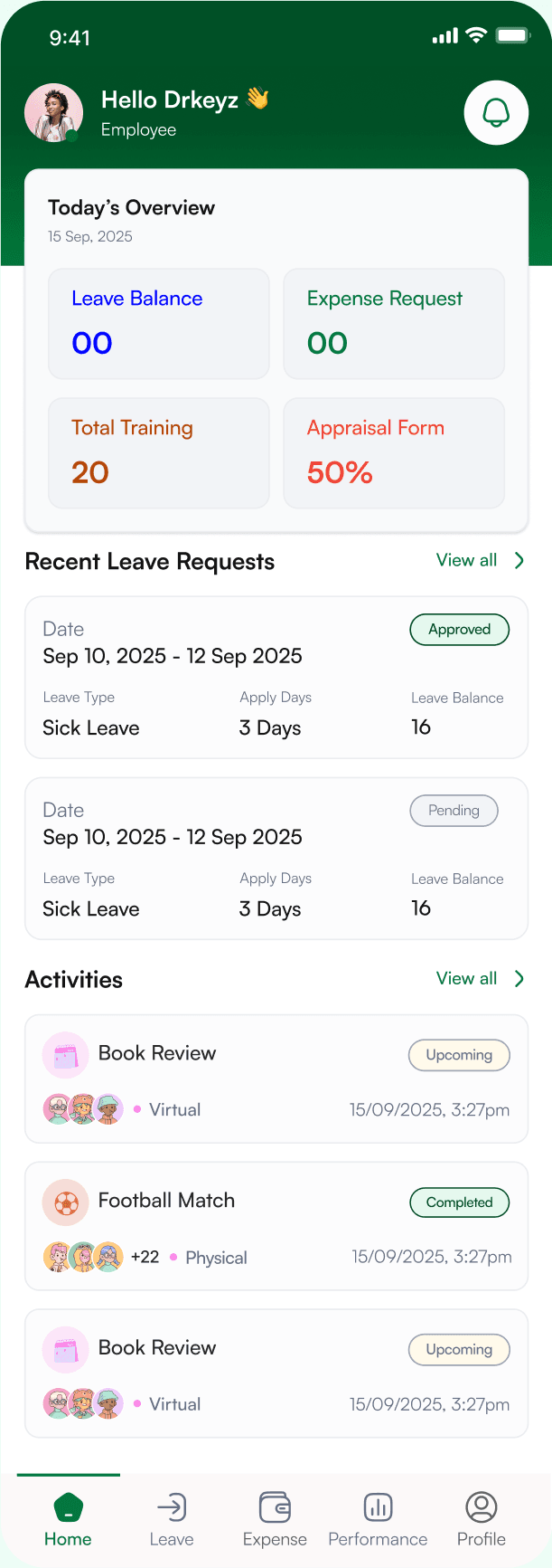 Employee home: greeting, today's overview, recent leave requests and activities